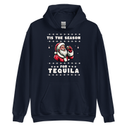 Tis The Season For Tequila Hoodie