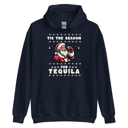 Tis The Season For Tequila Hoodie