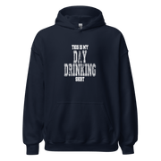 This Is My Day Drinking Shirt Hoodie