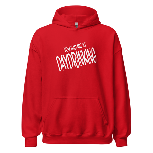 You Had Me at Daydrinking Hoodie - Perfect for Cool Evenings DRINKING,HOODIE,MENS,New,SPRING BREAK,UNISEX,WOMENS Dayzzed Apparel