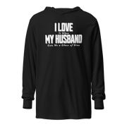 I Love It When My Husband Brings Me Glass Of Wine Hooded Long Sleeve Tee