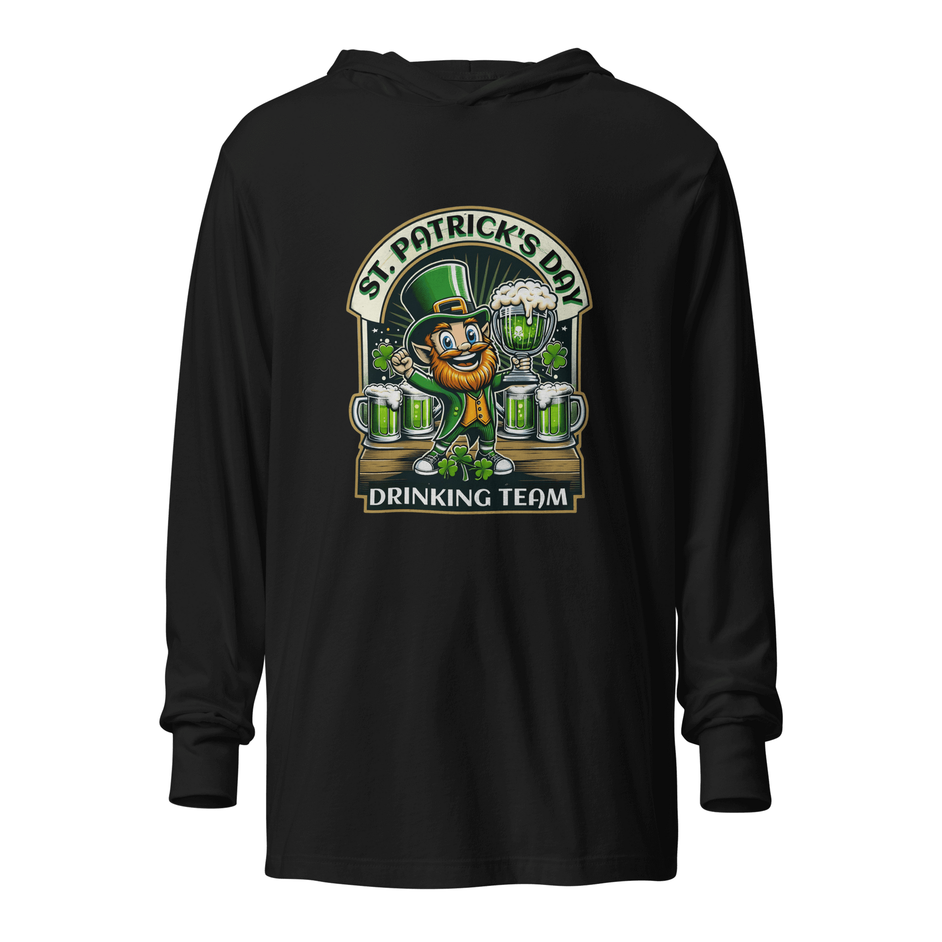 St Patricks Day Drinking Team Hooded Long Sleeve Tee