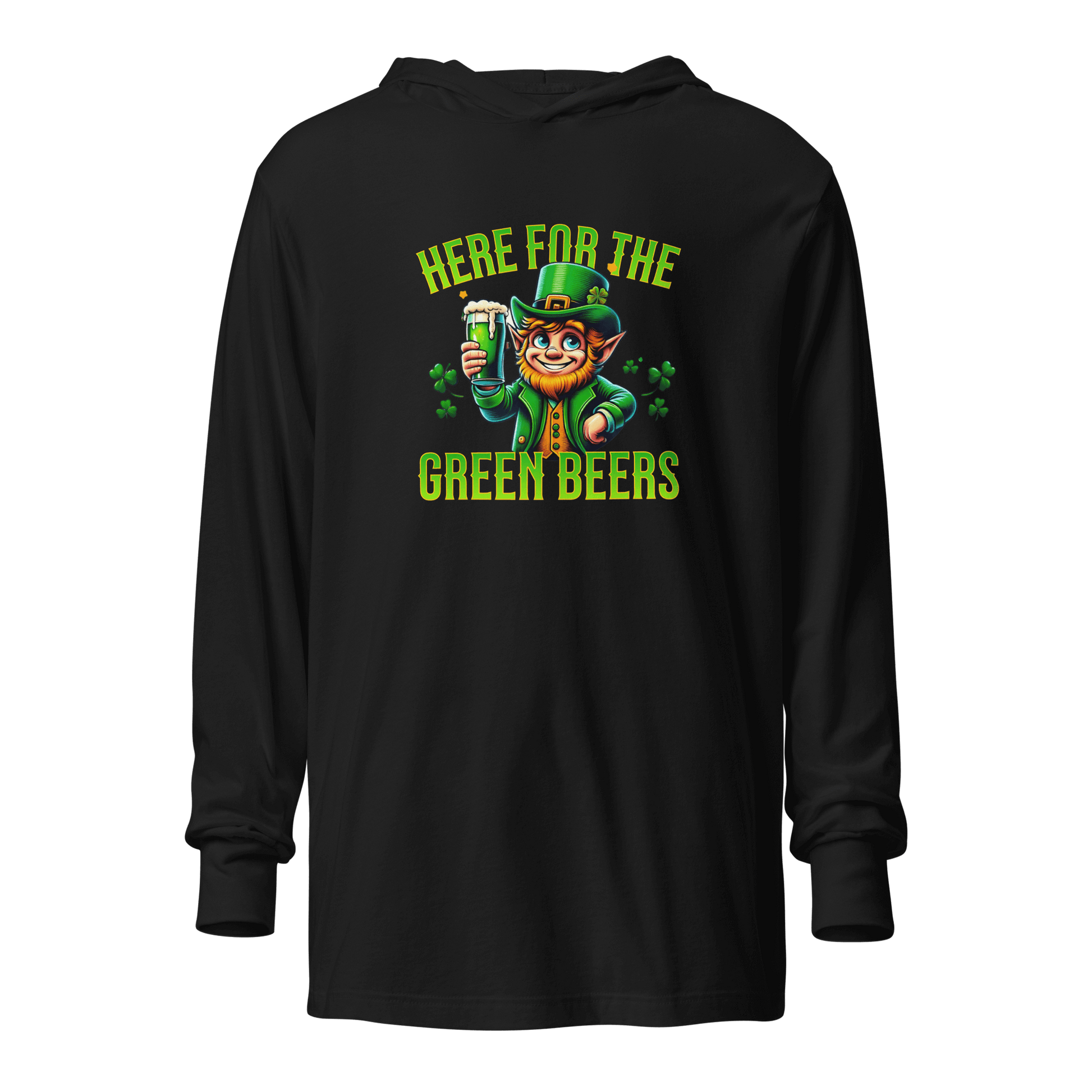 Here for the Green Beer Hooded Long Sleeve Tee