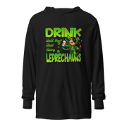 Drink Until You Start Seeing Leprechauns Hooded Long Sleeve Tee