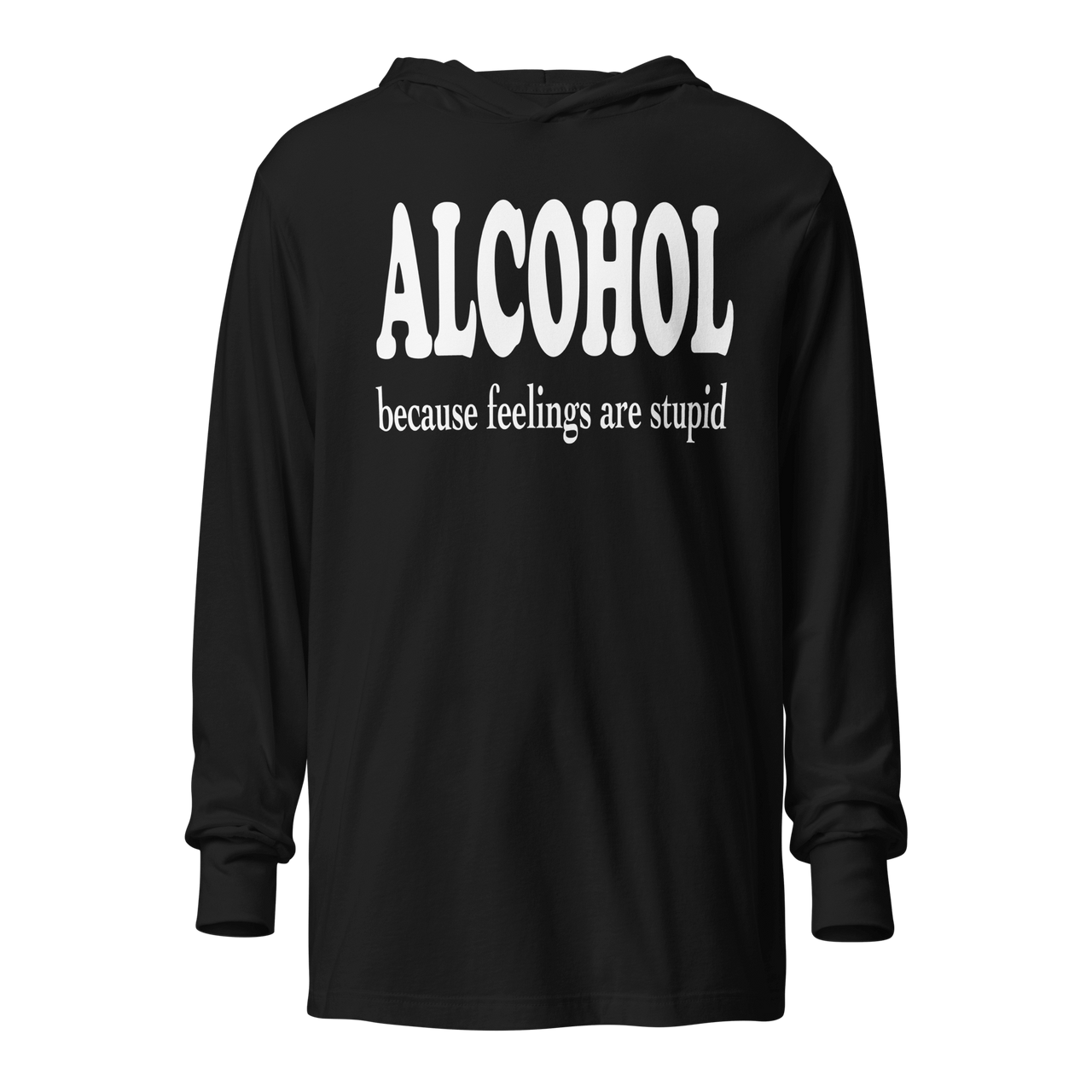 Alcohol Because Feelings Are Stupid Lightweight Hoodie