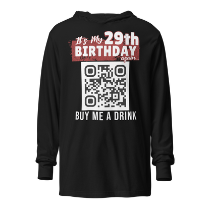 It's My 29th Birthday (Again) Buy Me A Drink Lightweight Hoodie - Personalizable
