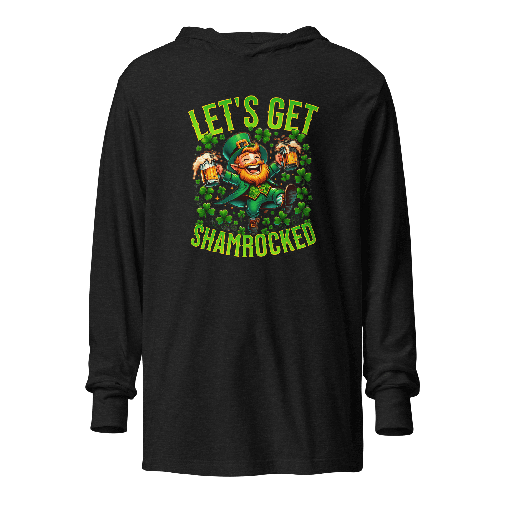 Let's Get Shamrocked Hooded Long Sleeve Tee