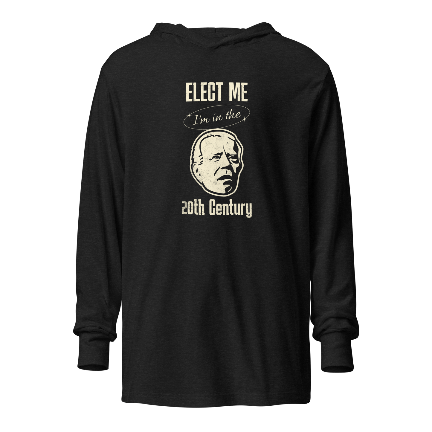 Biden Elect Me 20th Century Hoodie - Lightweight Style FUNNY PRESIDENT,LIGHTWEIGHT HOODIE,MENS,New,UNISEX,WOMENS Dayzzed Apparel