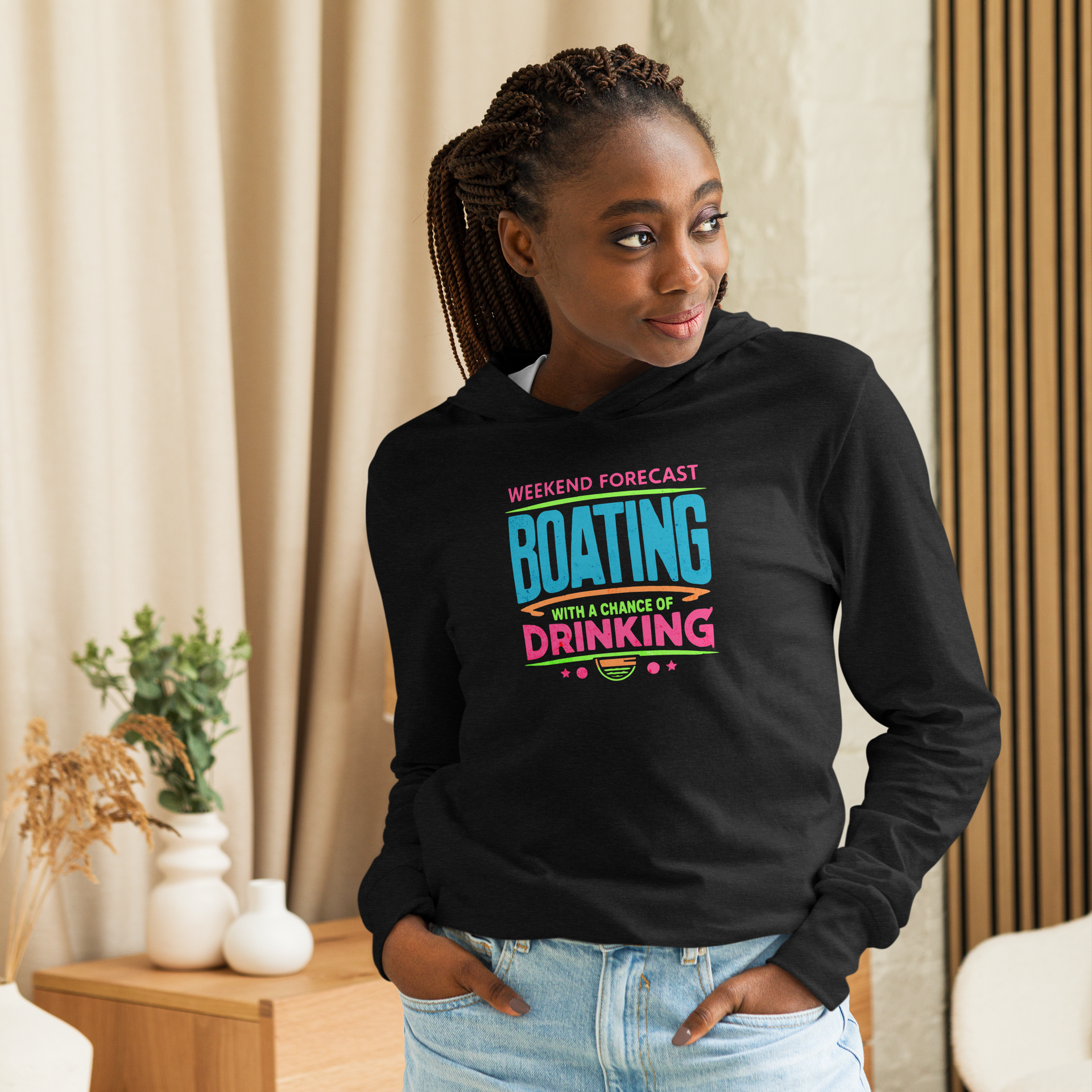 Lightweight hoodie with "Weekend Forecast: Boating with a Chance of Drinking" in bright text colors, ideal for summer evenings.