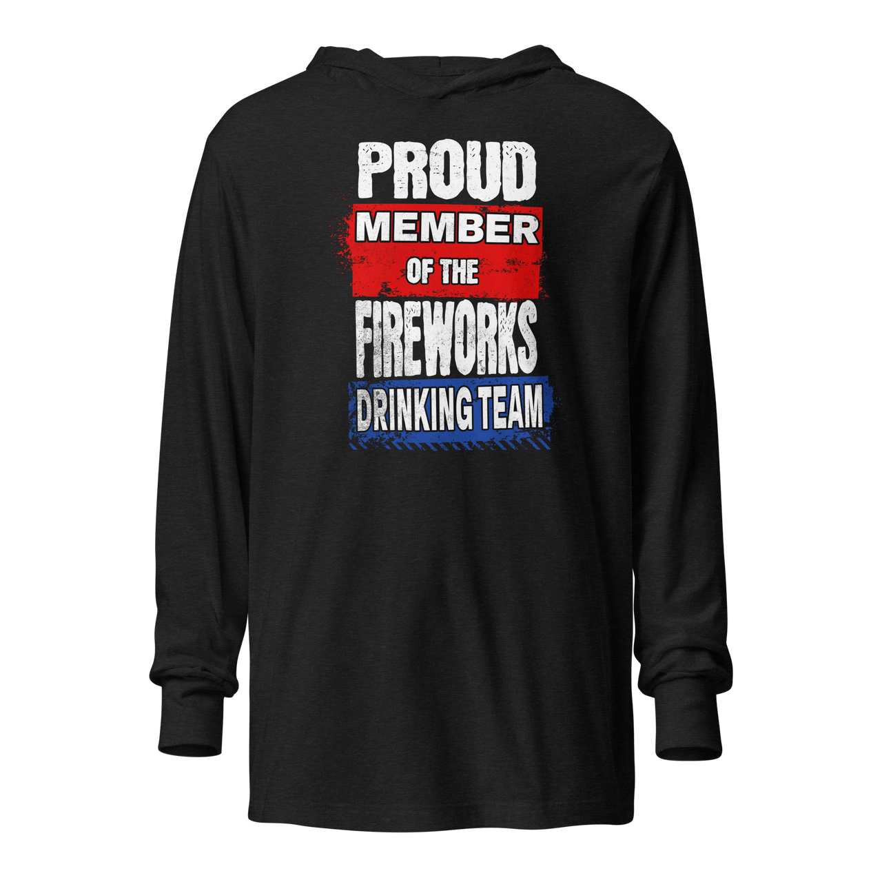 Enjoy comfort and style year-round with our lightweight, long-sleeve Fireworks Drinking Team Hoodie. Perfect for any occasion!