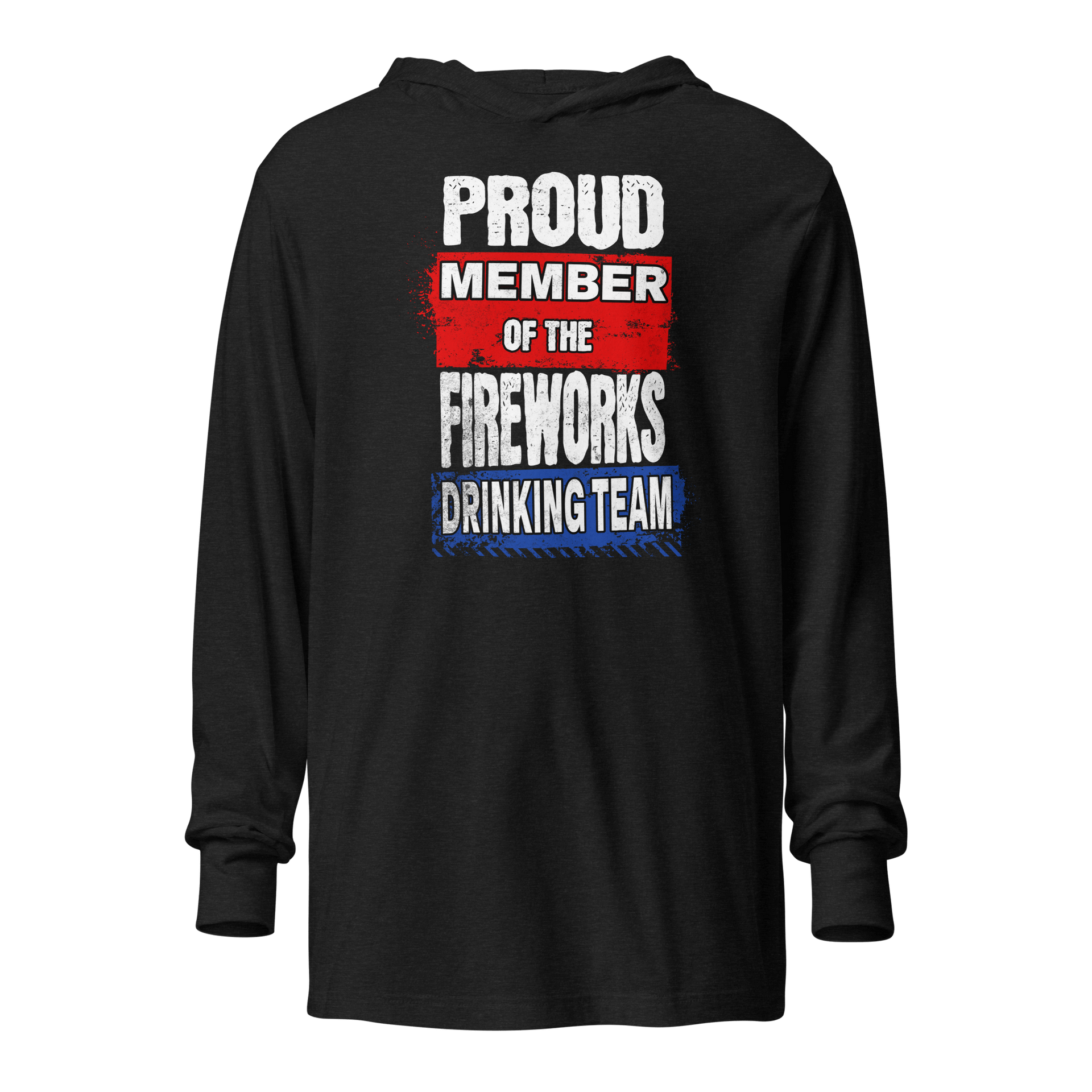 Enjoy comfort and style year-round with our lightweight, long-sleeve Fireworks Drinking Team Hoodie. Perfect for any occasion!