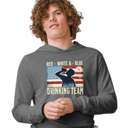 Lightweight hoodie with Red White and Blue Drinking Team text, man drinking beer, and distressed American flag background. Perfect for 4th of July.