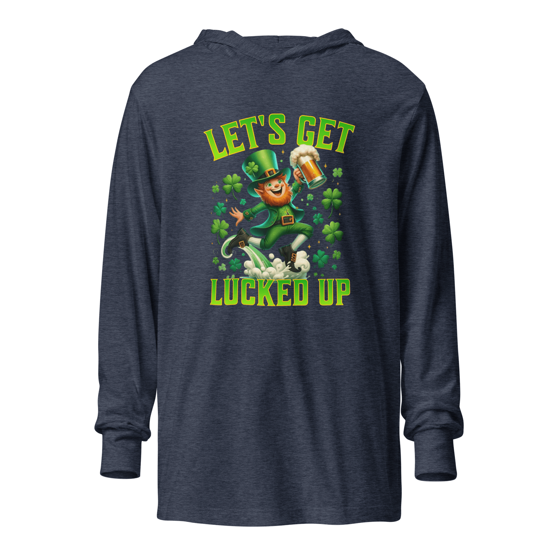 Let's Get Lucked Up Hooded Long Sleeve Tee