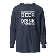 I Work to Buy Beer Hoodie - Lightweight & Stylish | Shop Now DRINKING,LIGHTWEIGHT HOODIE,MENS,New,SPRING BREAK,UNISEX,WOMENS