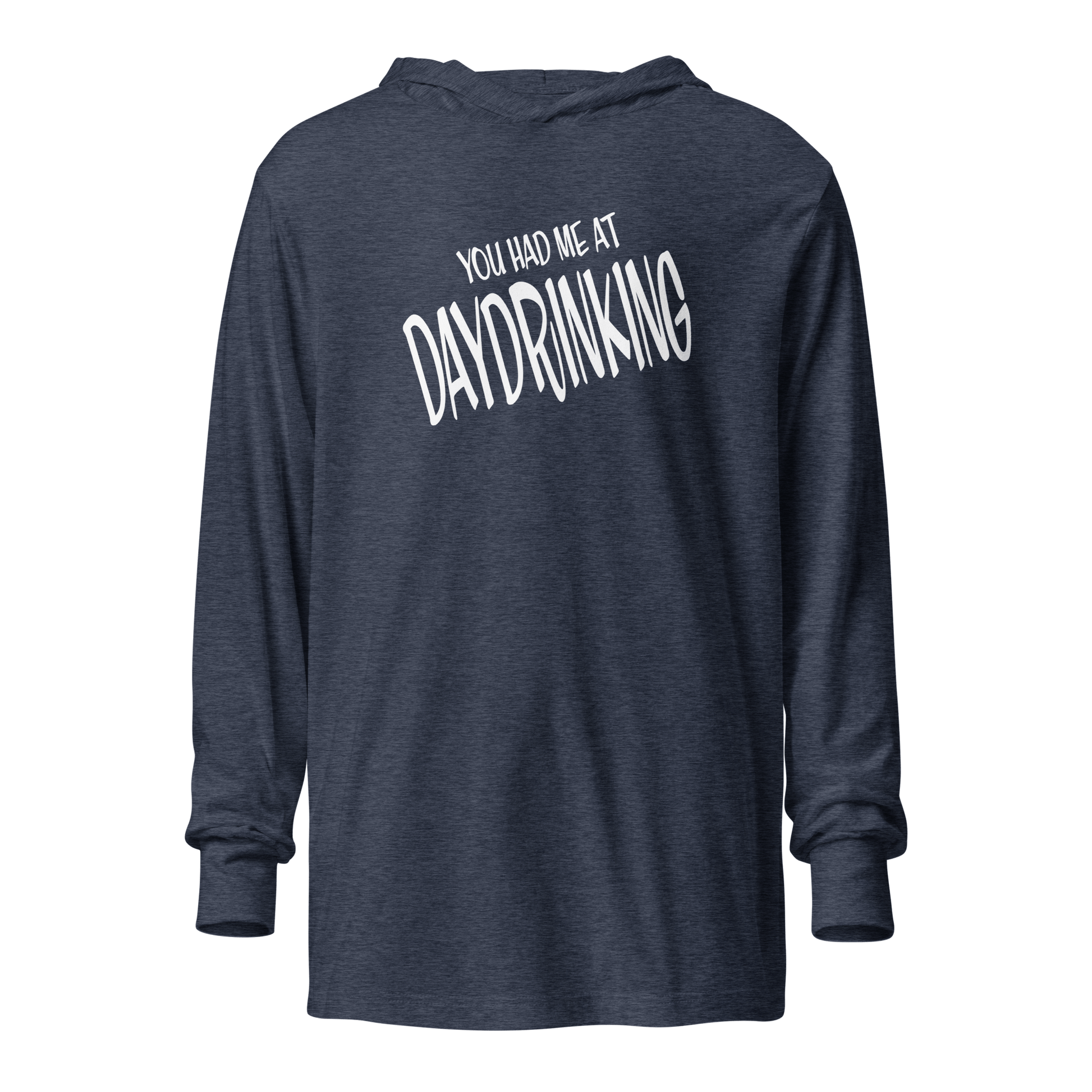 You Had Me at Daydrinking Hoodie - Lightweight Comfort DRINKING,LIGHTWEIGHT HOODIE,MENS,New,SPRING BREAK,UNISEX,WOMENS Dayzzed Apparel