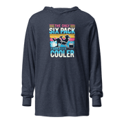 Lightweight hoodie with "The Only Six-Pack I'm Working On Is In The Cooler" and an image of a man lounging with a beer.