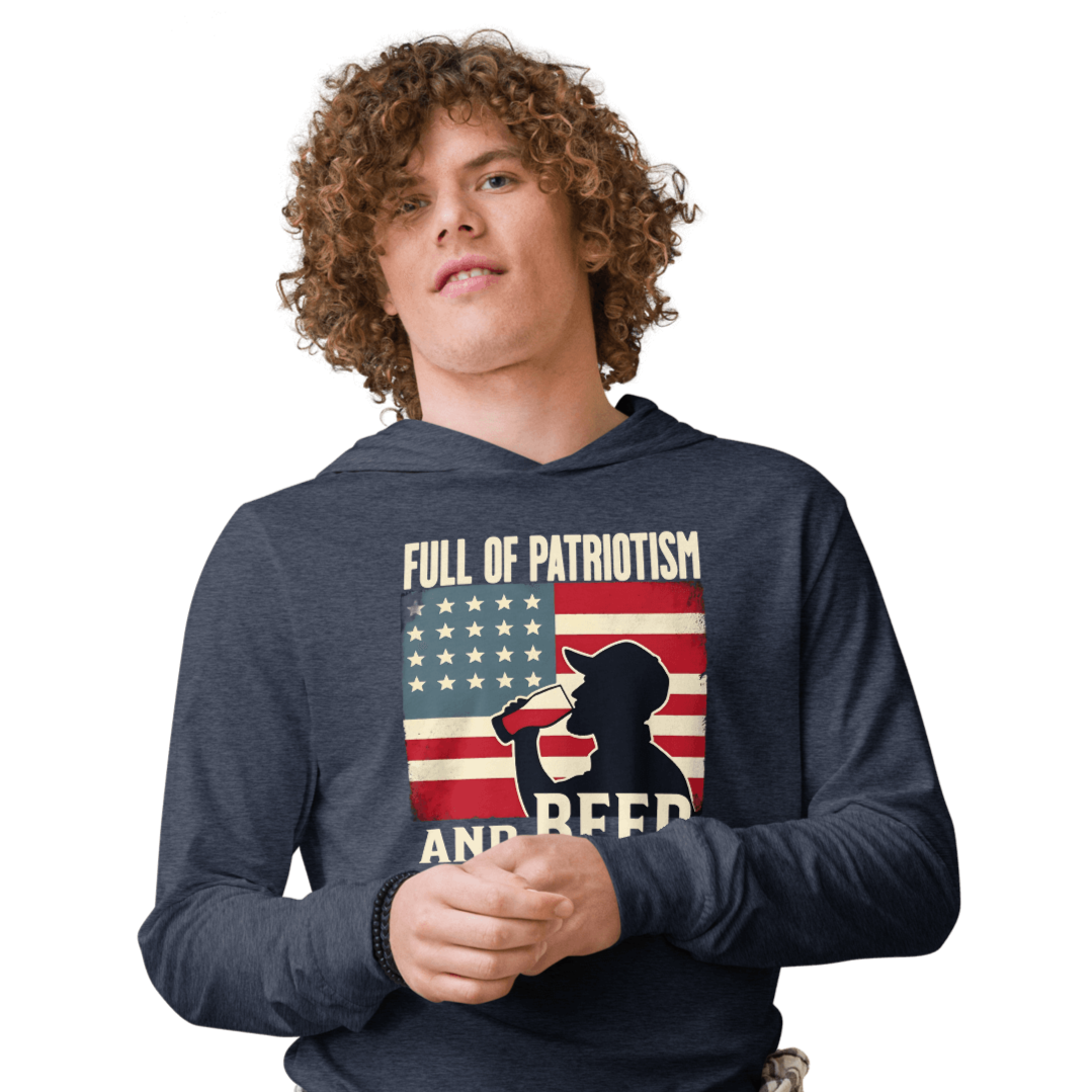 Lightweight hoodie with Full of Patriotism and Beer text and a distressed American flag background. Perfect for 4th of July.