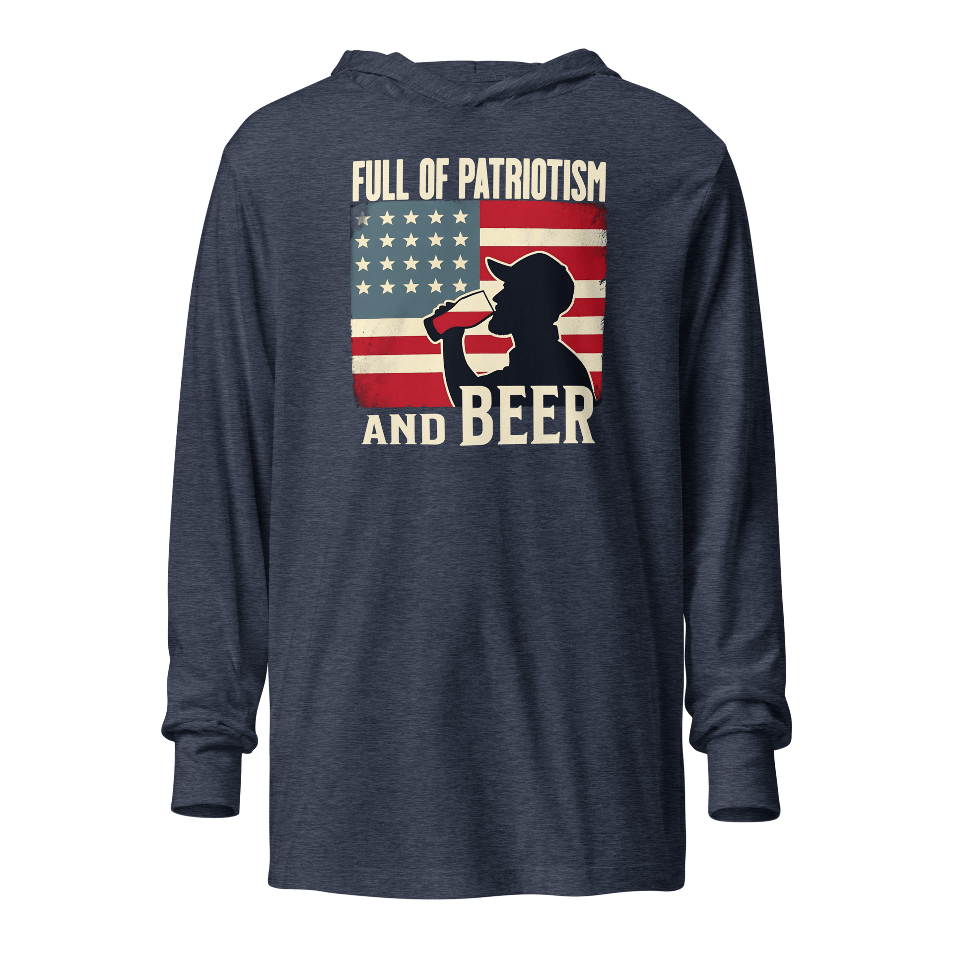 Lightweight hoodie with Full of Patriotism and Beer text and a distressed American flag background. Perfect for 4th of July.