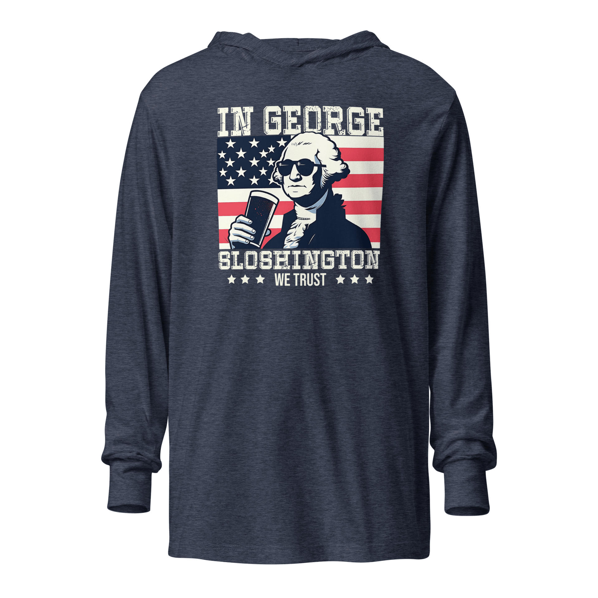 Celebrate with style in our In George Sloshington We Trust 4th of July hoodie! Perfect for cool nights & patriotic parties. Light & comfy with a unique design.