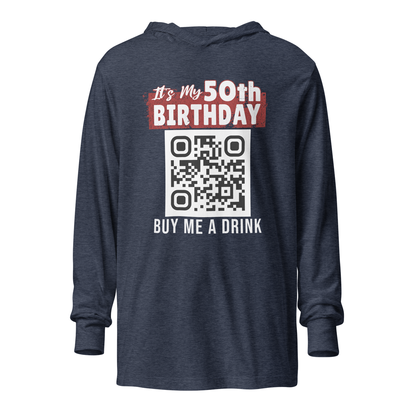 It's My 50th Birthday Buy Me A Drink Lightweight Hoodie - Personalizable