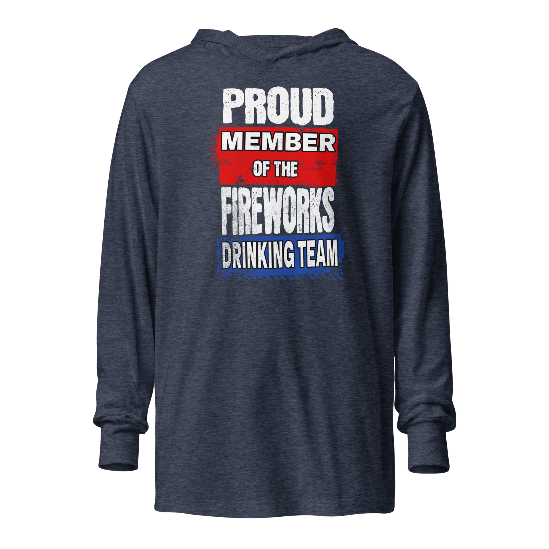 Enjoy comfort and style year-round with our lightweight, long-sleeve Fireworks Drinking Team Hoodie. Perfect for any occasion!