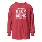 I Work to Buy Beer Hoodie - Lightweight & Stylish | Shop Now DRINKING,LIGHTWEIGHT HOODIE,MENS,New,SPRING BREAK,UNISEX,WOMENS