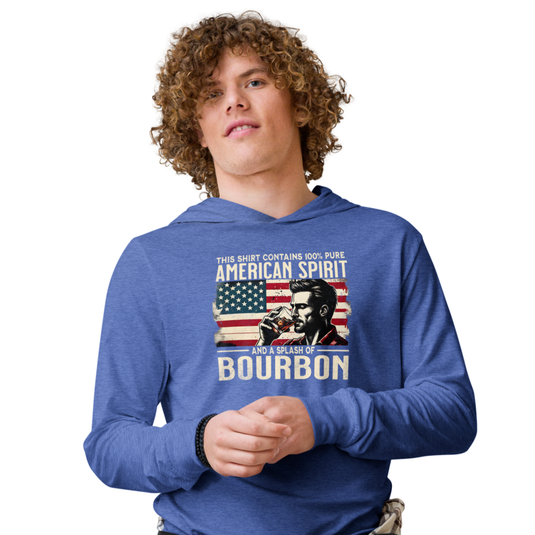 Lightweight hoodie with 'This Shirt Contains 100% American Spirit and a Splash of Bourbon' text, man drinking a glass of bourbon, and distressed American flag background.