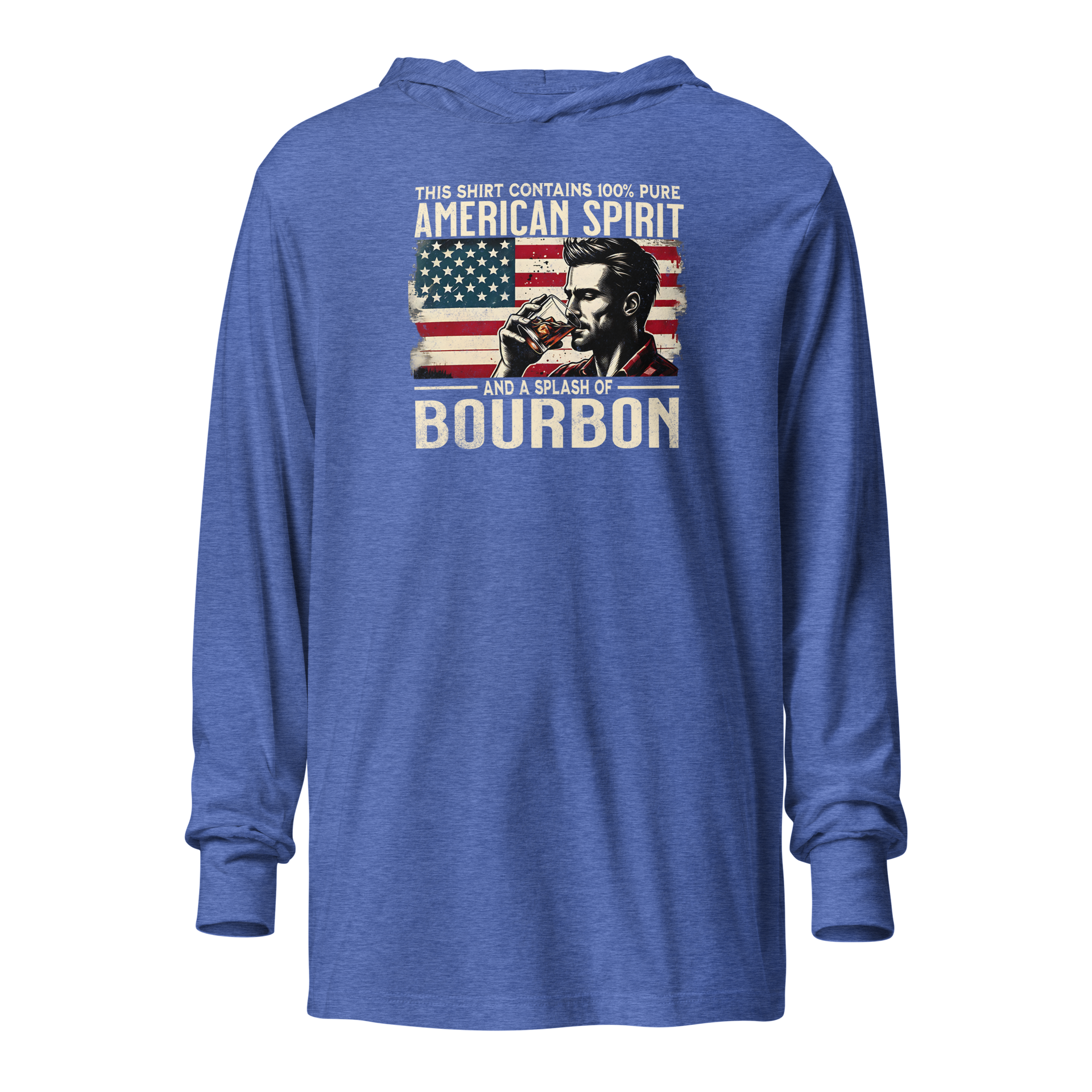 Lightweight hoodie with 'This Shirt Contains 100% American Spirit and a Splash of Bourbon' text, man drinking a glass of bourbon, and distressed American flag background.