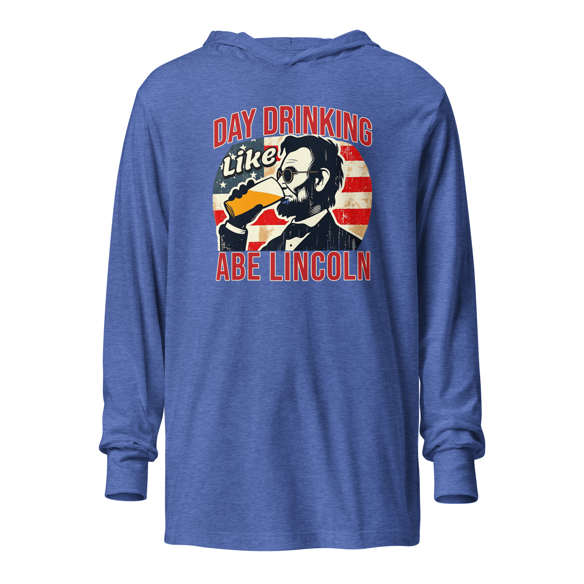 Get ready for 4th of July with the Day Drinking Like Abe Lincoln Hoodie. Perfect for summer evenings & showing your patriotic spirit in style.