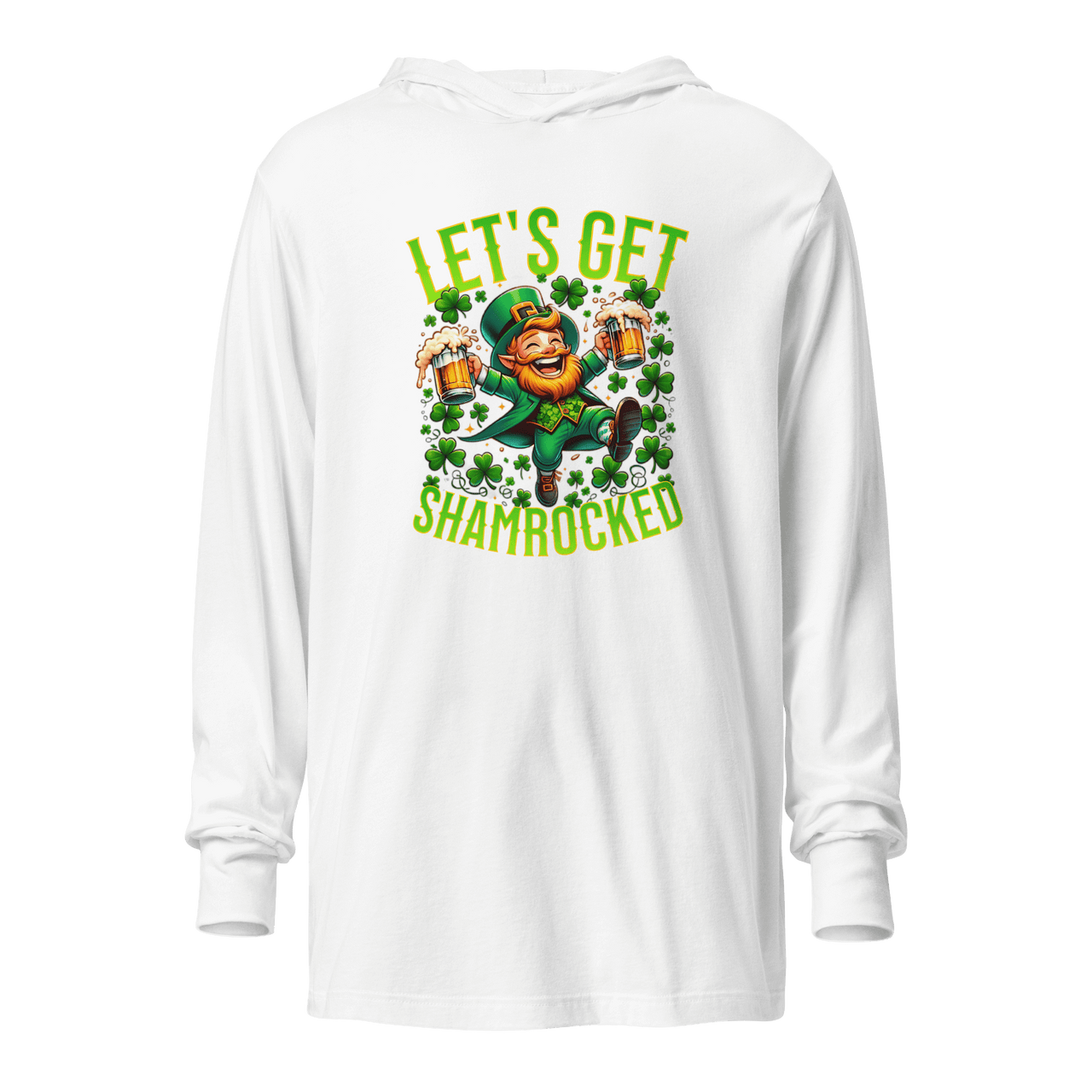 Let's Get Shamrocked Hooded Long Sleeve Tee