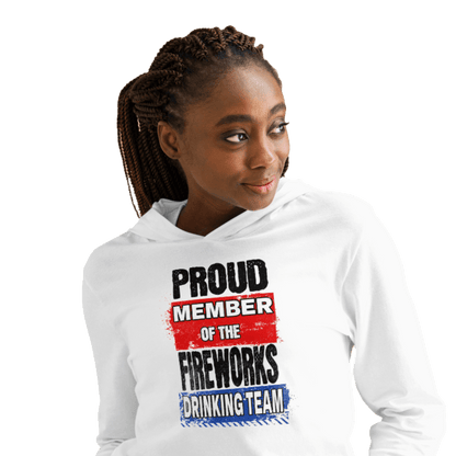 Proud Member of the Fireworks Drinking Team Lightweight Hoodie