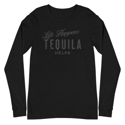 Life Happens Tequila Helps Tee - Versatile Long Sleeve DRINKING,LONG SLEEVE TEE,MENS,New,TEQUILA,UNISEX,WOMENS Dayzzed Apparel