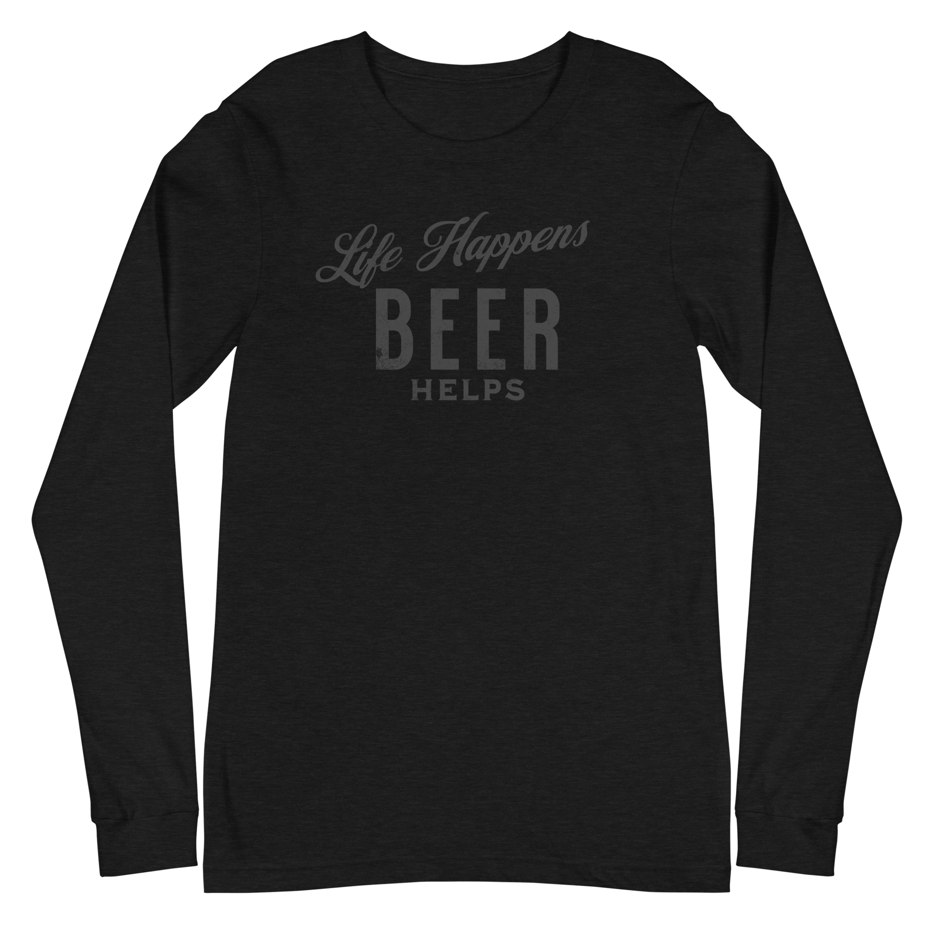 Life Happens Beer Helps Tee - A Must-Have Long Sleeve BEER,DRINKING,LONG SLEEVE TEE,MENS,New,UNISEX,WOMENS Dayzzed Apparel