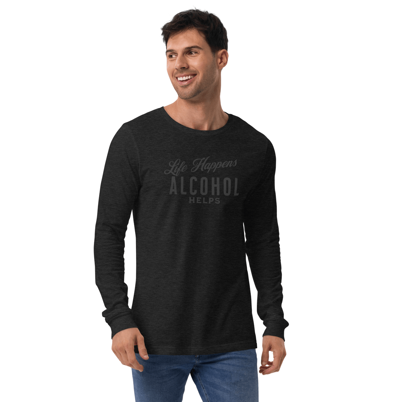 "Life Happens Alcohol Helps" Funny Long Sleeve Tee Elevate your style with our versatile & funny "Life Happens Alcohol Helps" Tee. Perfect with jeans or chinos for a laugh everywhere you go.