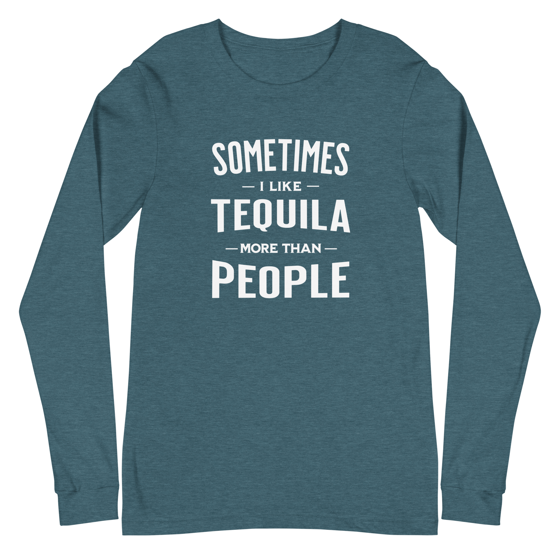 Sometimes I Like Tequila Long Sleeve Tee - Stylish & Comfy DRINKING,LONG SLEEVE TEE,MENS,New,SPRING BREAK,UNISEX,WOMENS