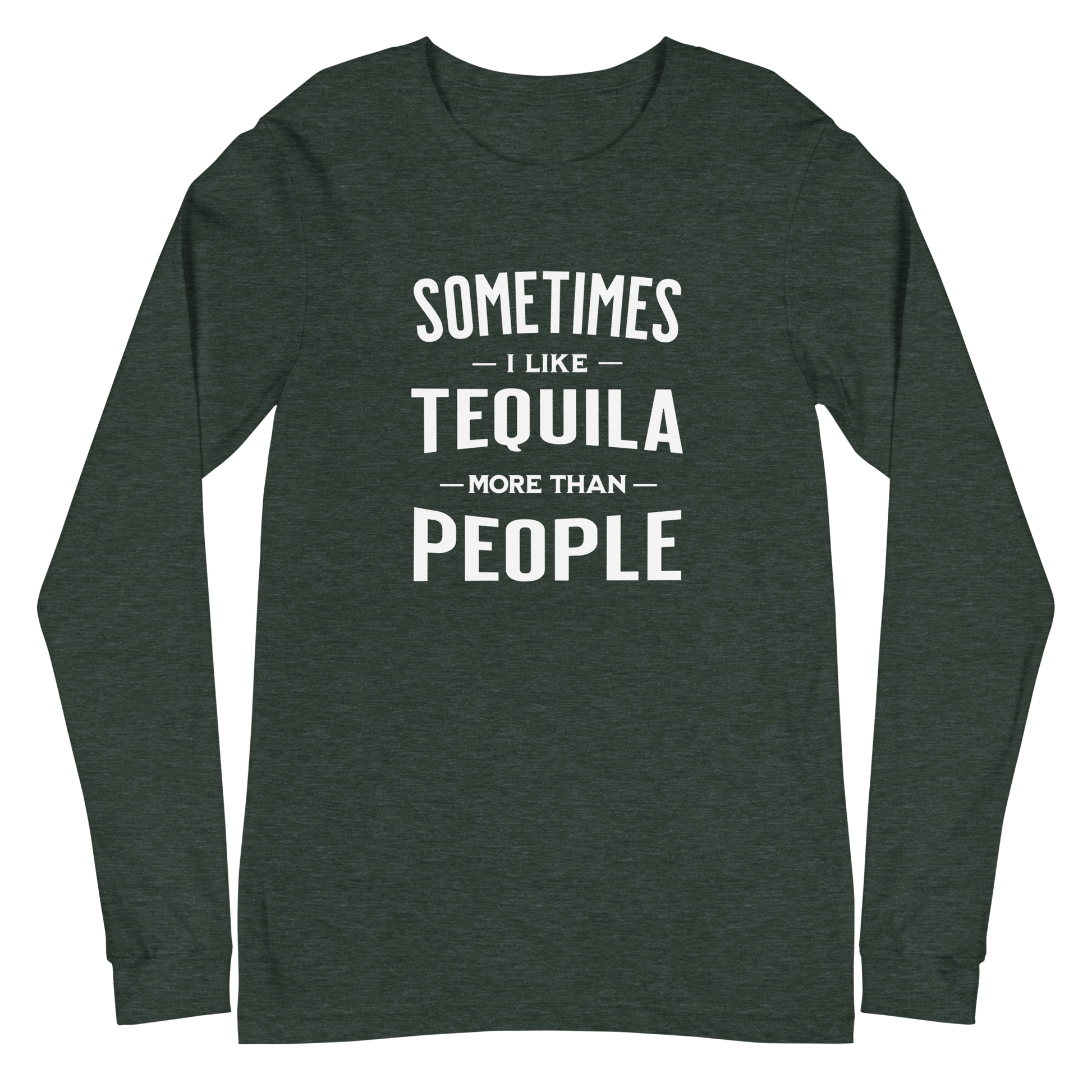 Sometimes I Like Tequila Long Sleeve Tee - Stylish & Comfy DRINKING,LONG SLEEVE TEE,MENS,New,SPRING BREAK,UNISEX,WOMENS