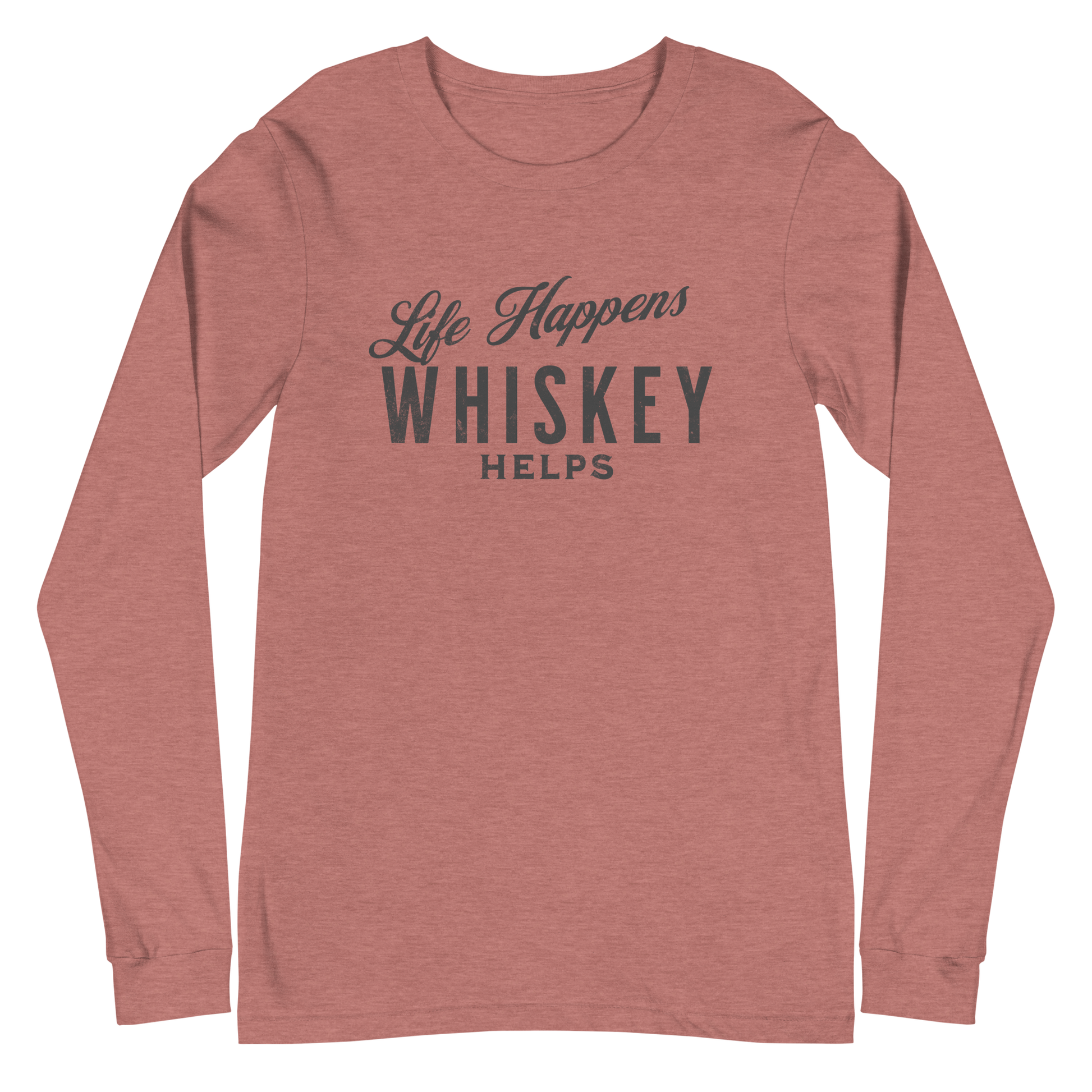 Life Happens Whiskey Helps Tee - Funny Drinking Long Sleeve DRINKING,LONG SLEEVE TEE,MENS,New,UNISEX,WHISKEY,WOMENS Dayzzed Apparel