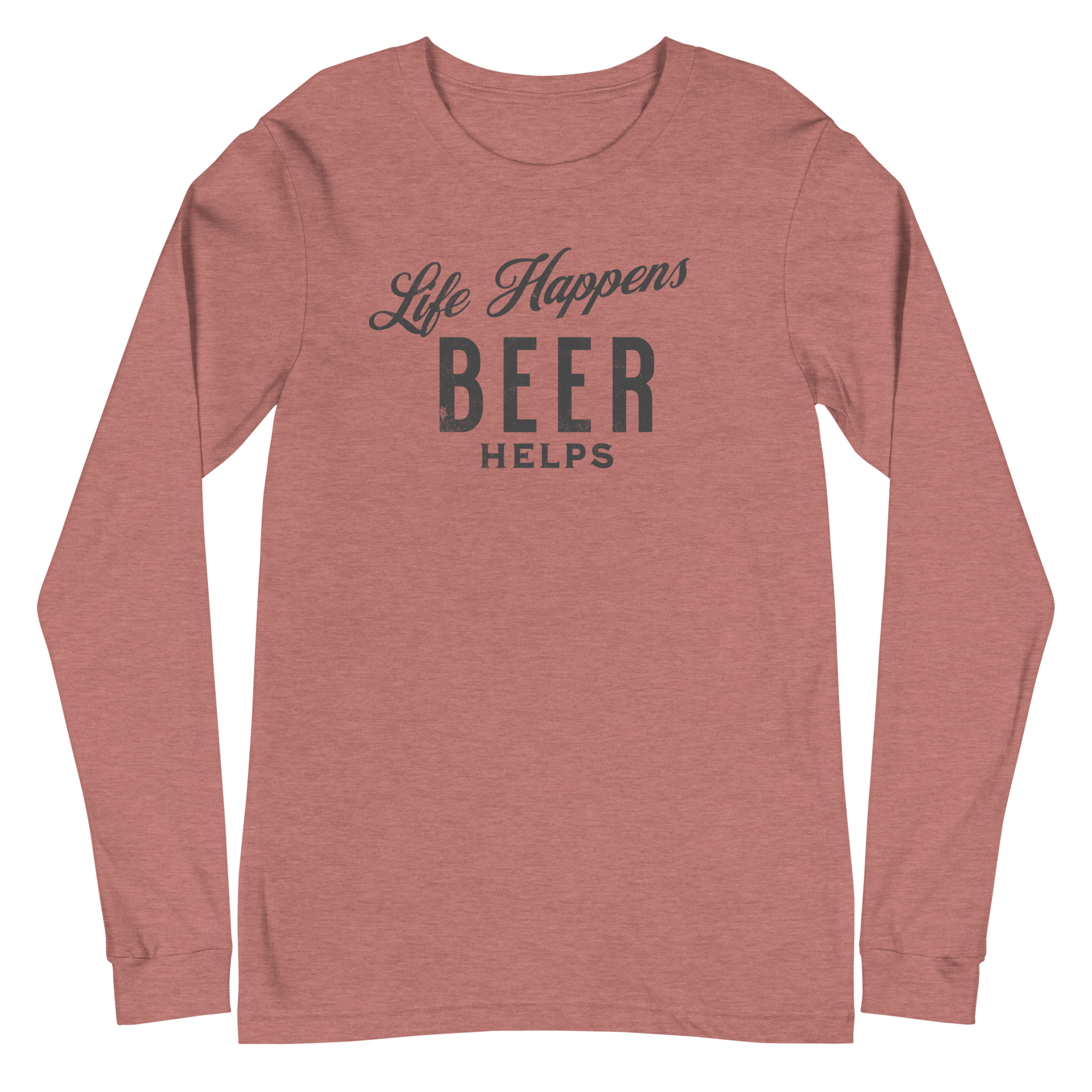 Life Happens Beer Helps Tee - A Must-Have Long Sleeve BEER,DRINKING,LONG SLEEVE TEE,MENS,New,UNISEX,WOMENS Dayzzed Apparel