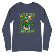 Let's Get Lucked Up Long Sleeve Tee