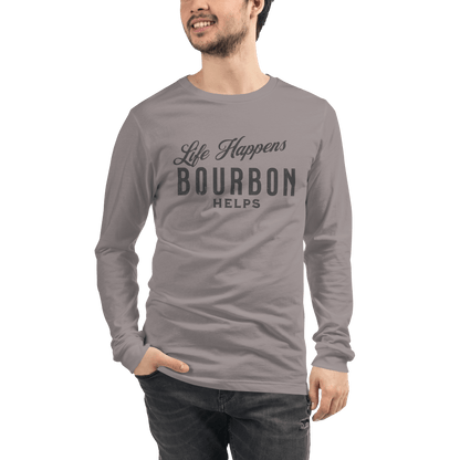 Life Happens Bourbon Helps Tee: Long Sleeve Versatility BOURBON,DRINKING,LONG SLEEVE TEE,MENS,New,UNISEX,WOMENS Dayzzed Apparel
