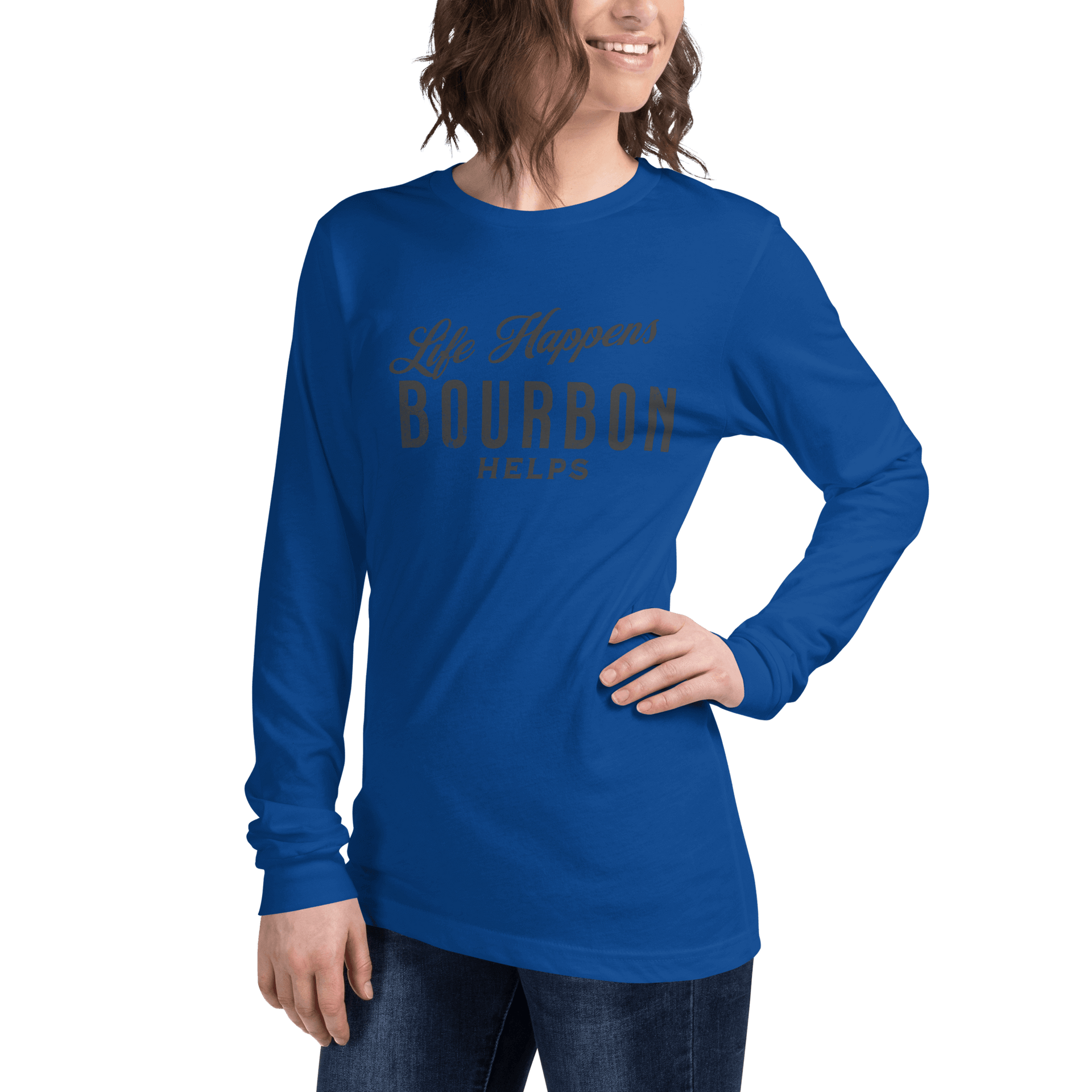 Life Happens Bourbon Helps Tee: Long Sleeve Versatility BOURBON,DRINKING,LONG SLEEVE TEE,MENS,New,UNISEX,WOMENS Dayzzed Apparel