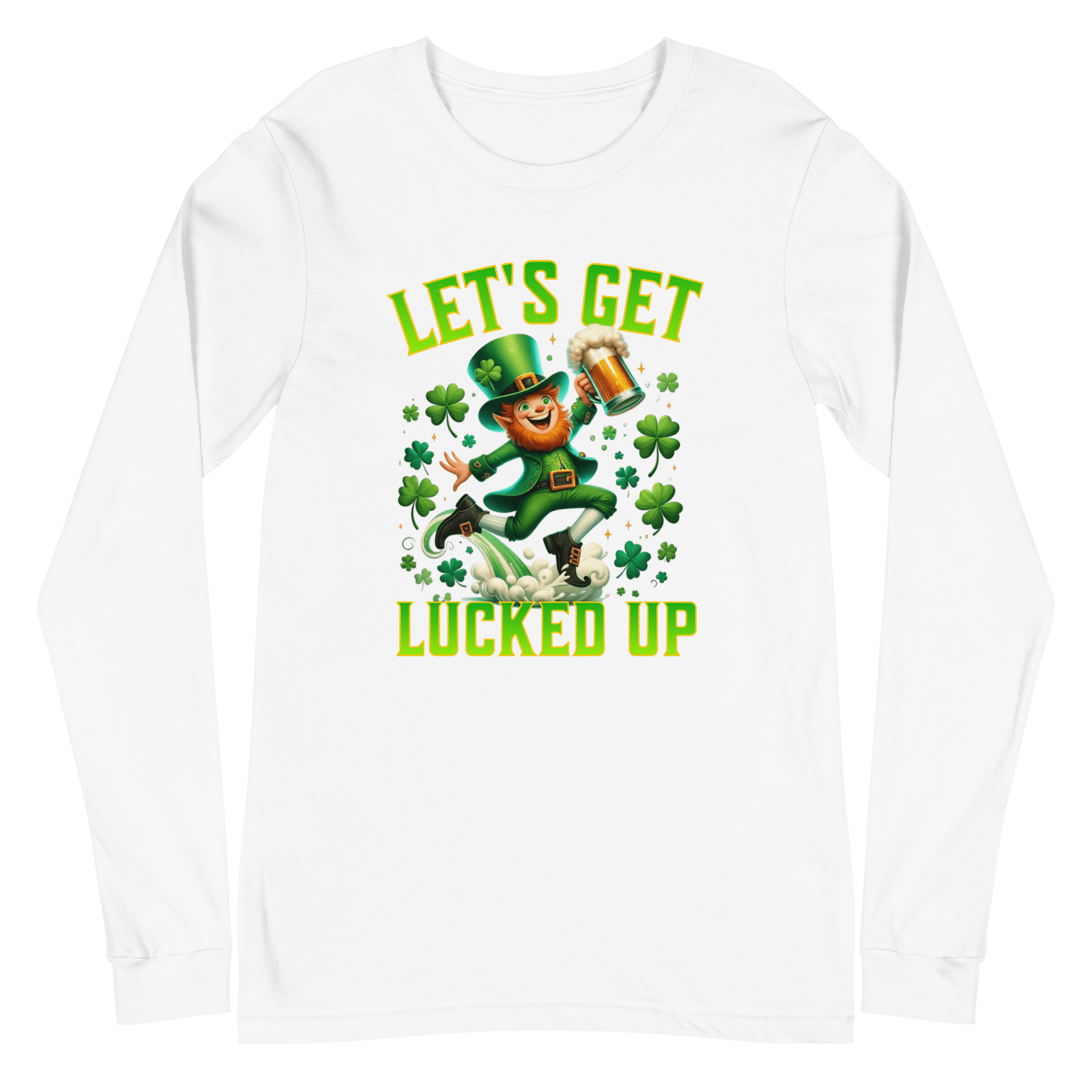 Let's Get Lucked Up Long Sleeve Tee