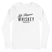 Life Happens Whiskey Helps Tee - Funny Drinking Long Sleeve DRINKING,LONG SLEEVE TEE,MENS,New,UNISEX,WHISKEY,WOMENS Dayzzed Apparel