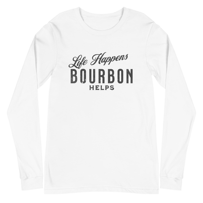 Life Happens Bourbon Helps Tee: Long Sleeve Versatility BOURBON,DRINKING,LONG SLEEVE TEE,MENS,New,UNISEX,WOMENS Dayzzed Apparel