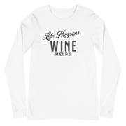 Life Happens Wine Helps Tee - Funny Drinking ApparelAdd fun to your wardrobe with our Life Happens Wine Helps Long Sleeve Tee. Perfect for all occasions. Shop now for a touch of humor and style!