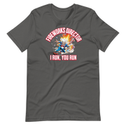 Fireworks Director I Run You Run T-shirt