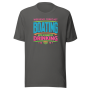 Tee with "Weekend Forecast: Boating with a Chance of Drinking" in bright colors, ideal for boaters.