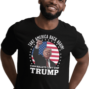 Man wearing "Even Bullets Can't Stop Trump" t-shirt with American flag design