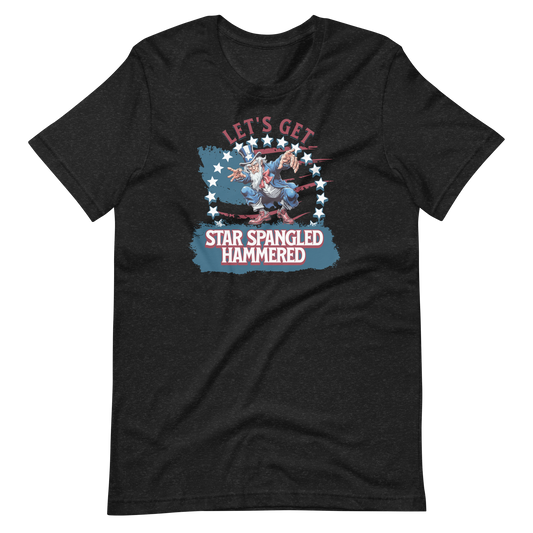 Let's Get Star Spangled Hammered T-shirt