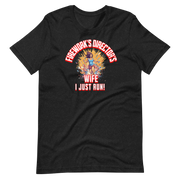 Fireworks Director's Wife I Just Run Women's T-shirt